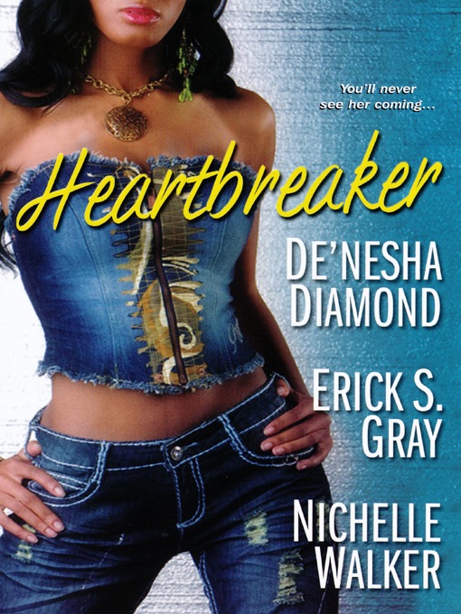 Title details for Heartbreaker by De'nesha Diamond - Available